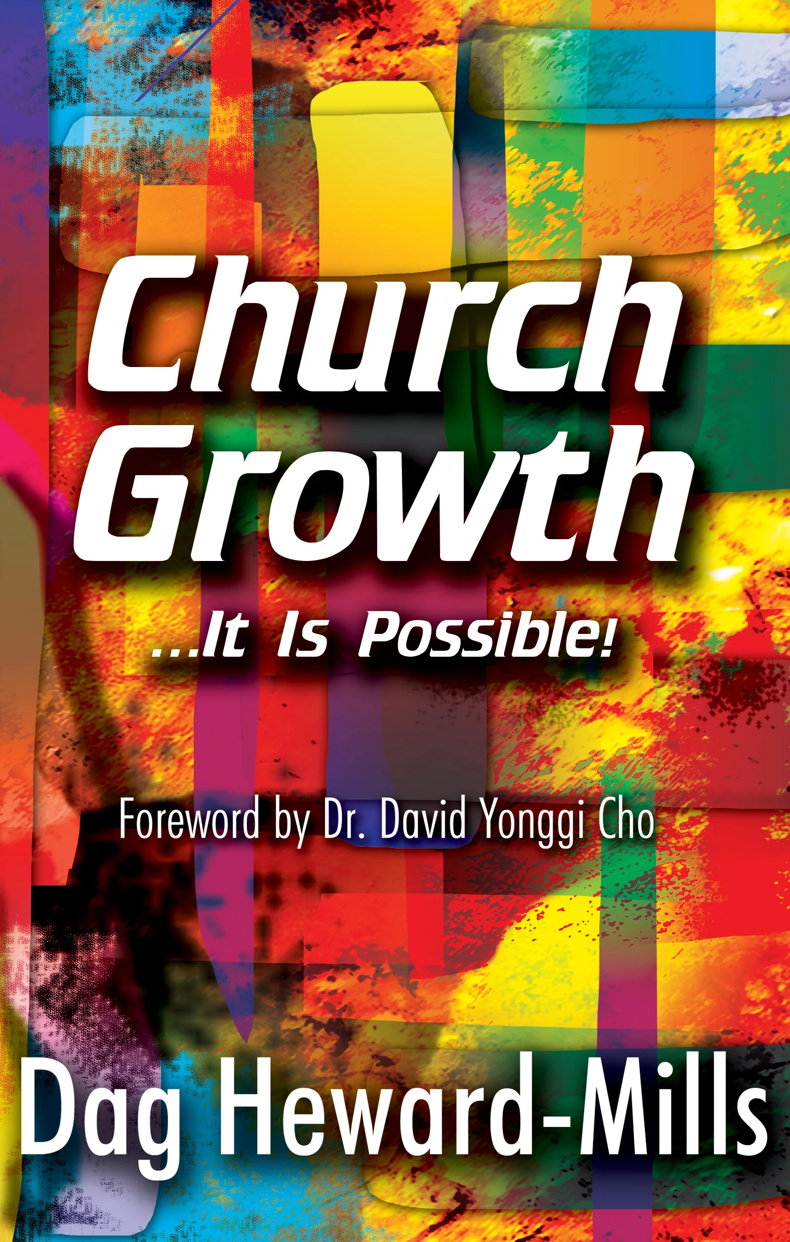 Church Growth: It Is Possible PDF