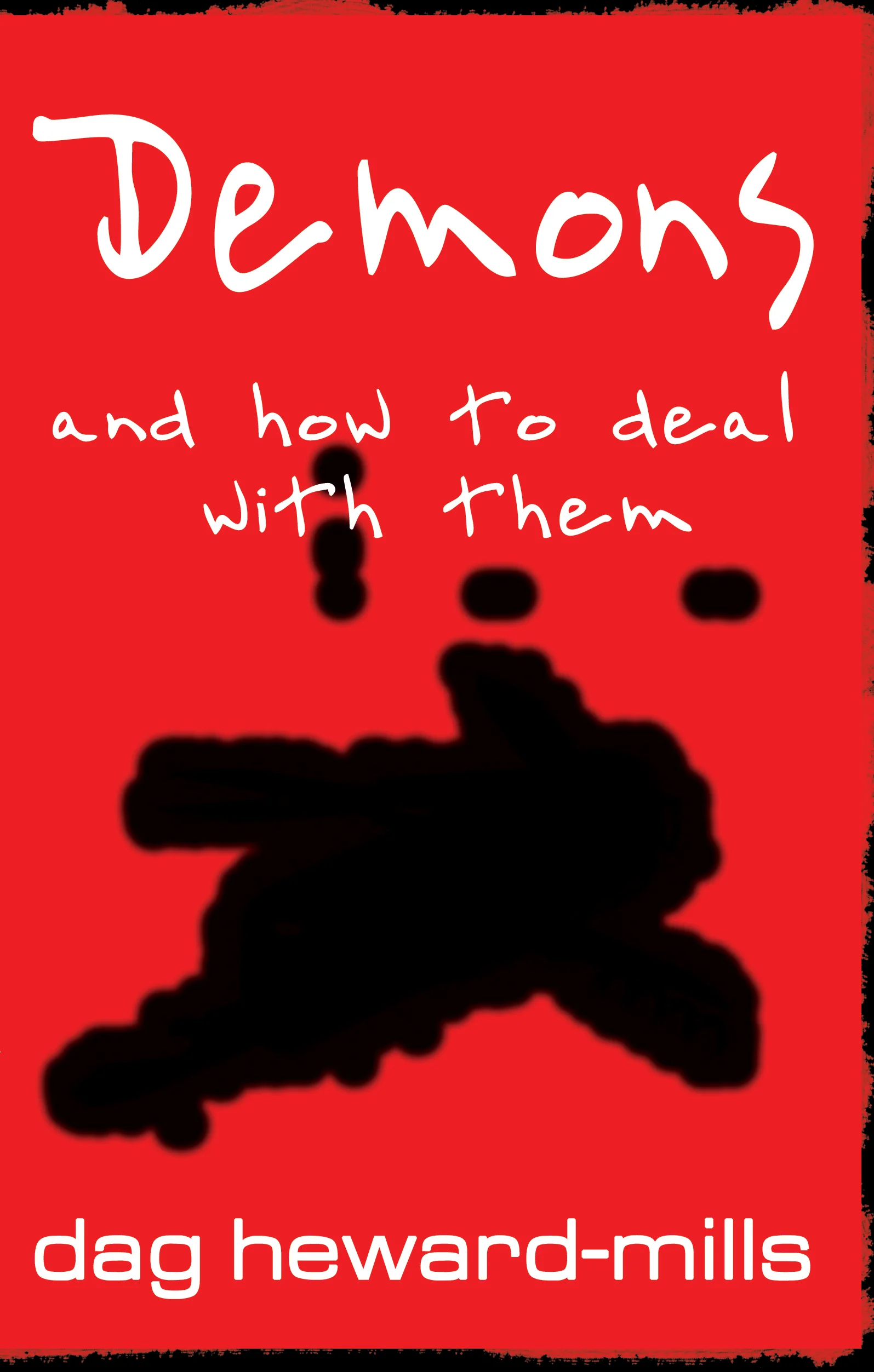 Demons And How To Deal With Them PDF