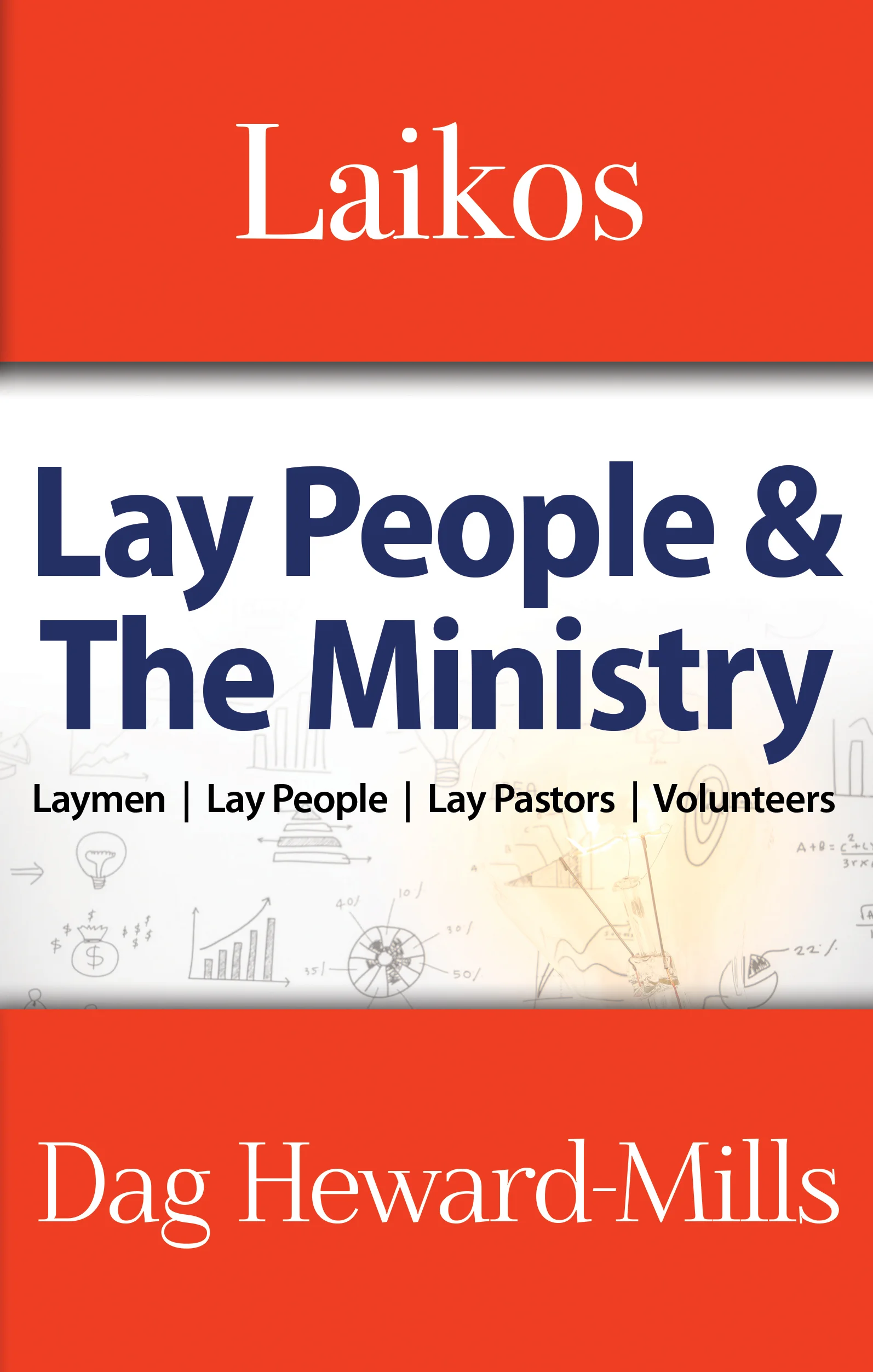 Laikos: Lay People And The Ministry PDF