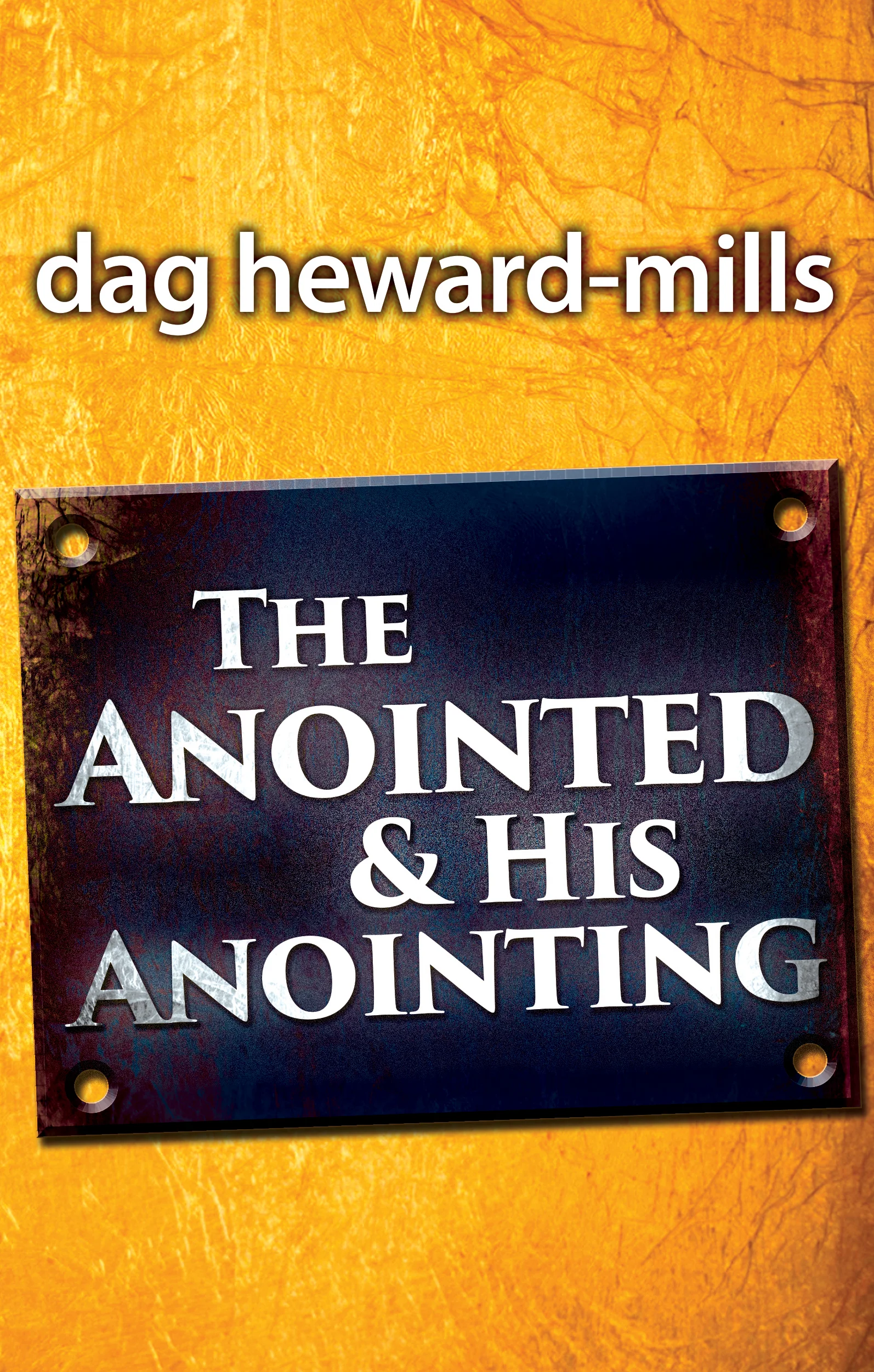 The Anointed & His Anointing PDF