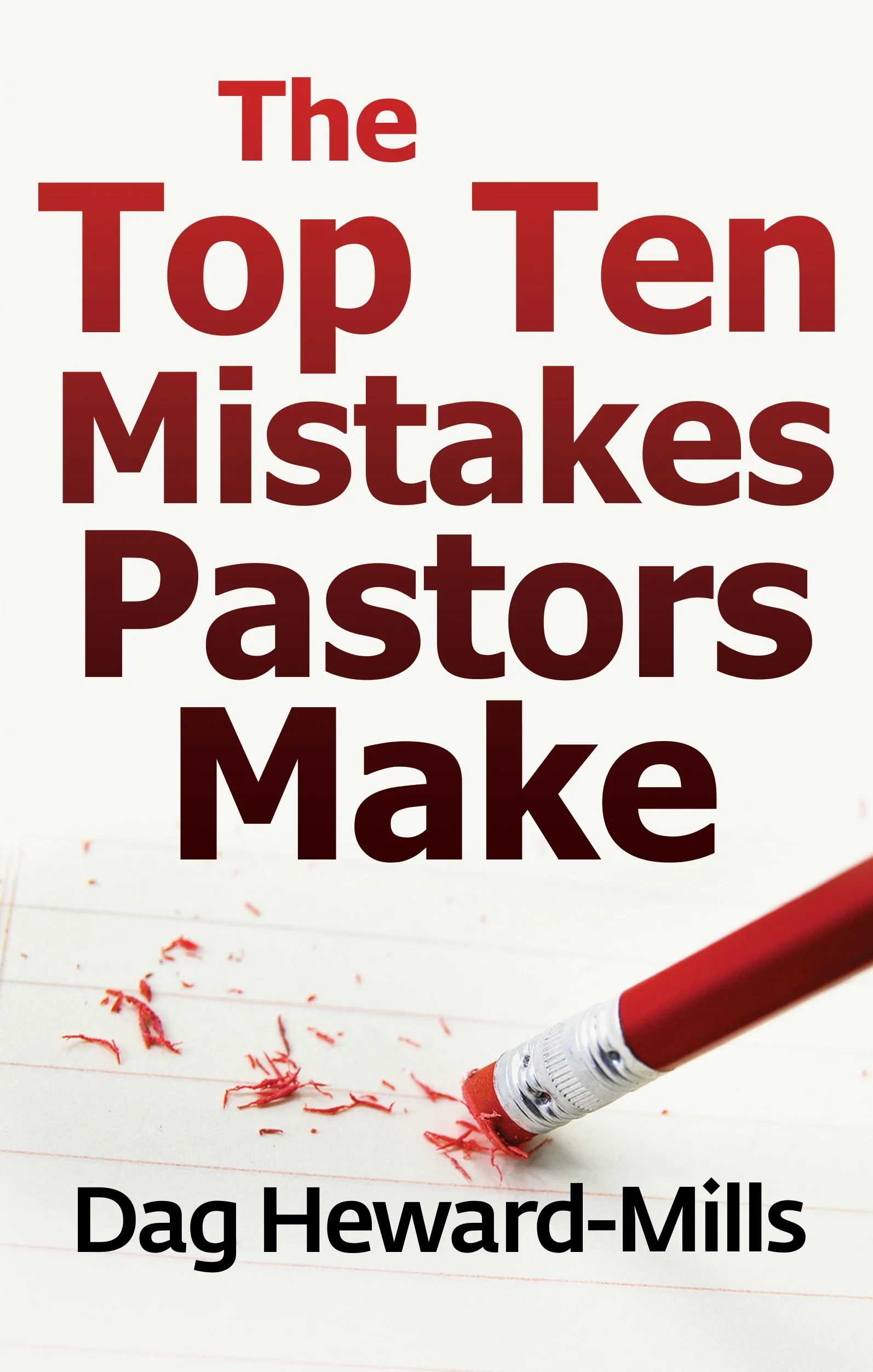 Top Ten Mistakes Pastors Make PDF