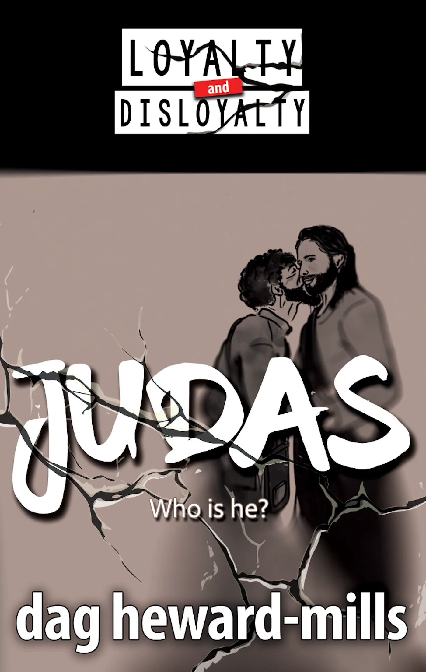 Judas: Who is He?